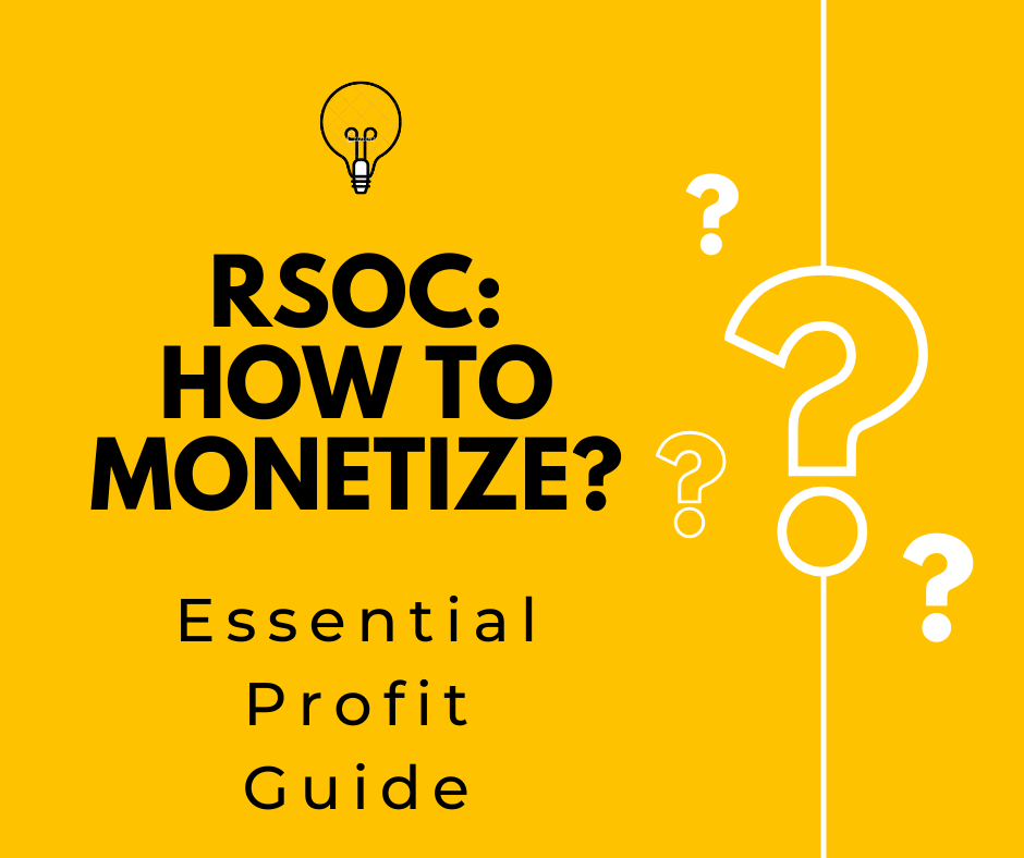 What is RSOC and How to Monetize: The Essential Profit Guide